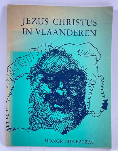  Honoré de Balzac, Jezus Christus in Vlaanderen.
Published by Tielt Lannoo 1971.... Gazette Drouot