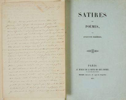null * BARBIER (A.). Satires et poèmes. Paris, Félix Bonnaire, 1837, in-8, iv - 391...
