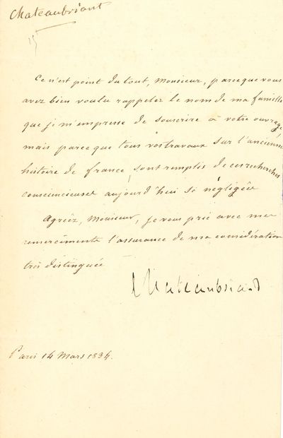 null * François-René de CHATEAUBRIAND (1768-1848). L.S., Paris 14 mars 1834 ; la...