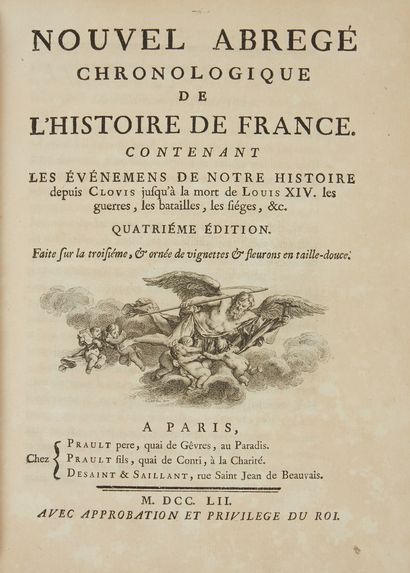null * HENAULT. Nouvel abrégé chronologique de l’histoire de France contenant les...