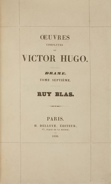 null +LOT 155+* HUGO (Victor). Œuvres complètes. Drame. Tome septième. Ruy Blas....