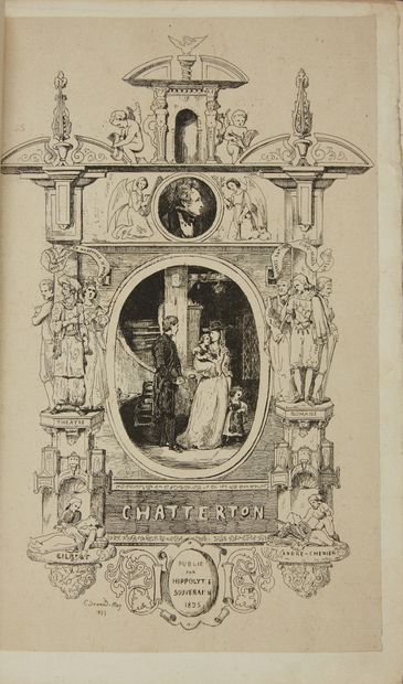 null * VIGNY (Alfred de). Chatterton. Drame. Paris, Hippolyte Souverain, 1835, in-8,...