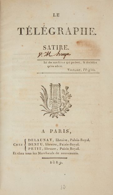 null * HUGO (Victor). Le télégraphe. Satire. Paris, Delaunay, Dentu, Petit, 1819,...