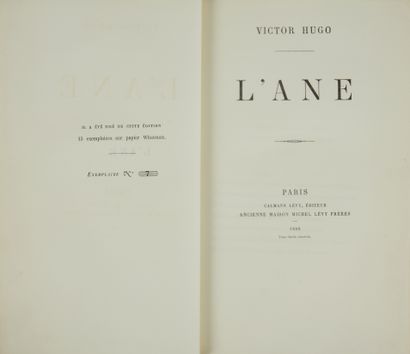 null * HUGO (Victor). L’âne. Paris, Calmann-Lévy, 1880, in-8, 171 pp. demi-rel. à...