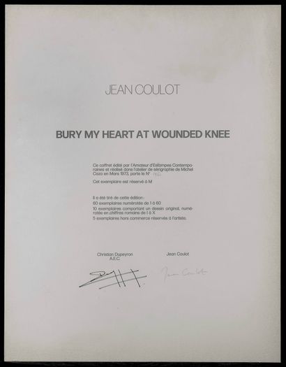 null Jean COULOT (1928 - 2010), Editions CAZA

Burry my heart, March 1973

Portofolio...