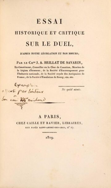 null * BRILLAT-SAVARIN (Jean Anthelme). Essai historique et critique sur le duel,...
