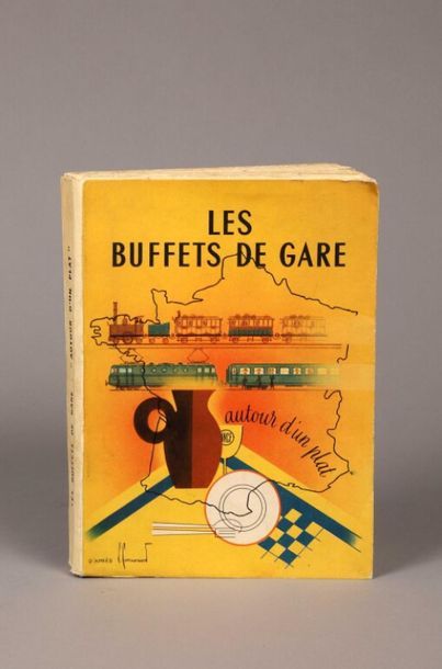 null [S.N.C.F.]. Les buffets de gare autour d'un plat. Paris, Chaix, 1954. In-8,...