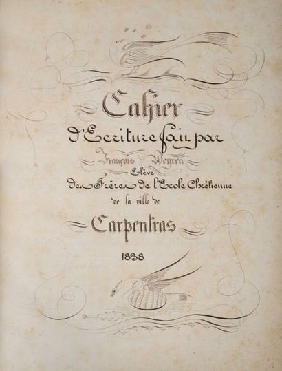 null [Manuscrit]. [Calligraphie]. WEYREN (François). Cahier d'écriture fait par François...