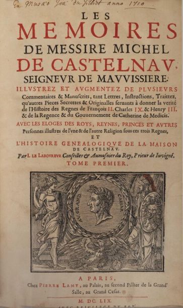 null CASTELNAU (Michel de). Les Mémoires de messire Michel de Castelnau illustrés...