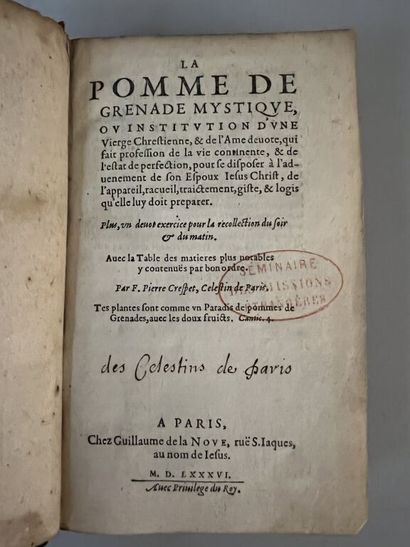null [Sixteenth century book]. [Paris]. CRESPET (Pierre). La pomme de grenade mystique,...