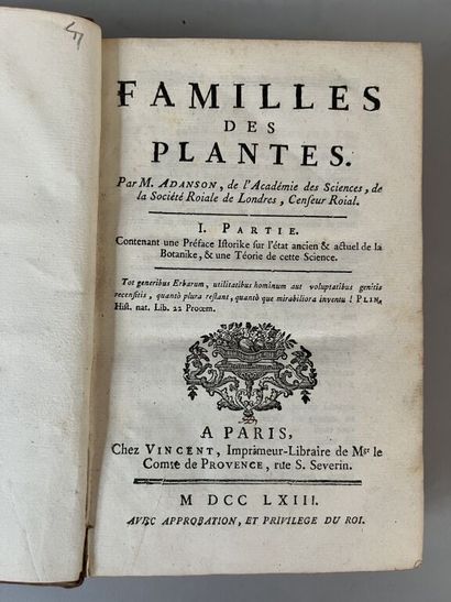 null ADANSON (Michel). Familles des plantes. A Paris, chez Vincent, 1763. 2 vol....