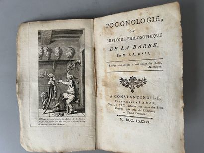 null [DULAURE (Jacques-Antoine)]. Pogonologie, ou histoire philosophique de la barbe....