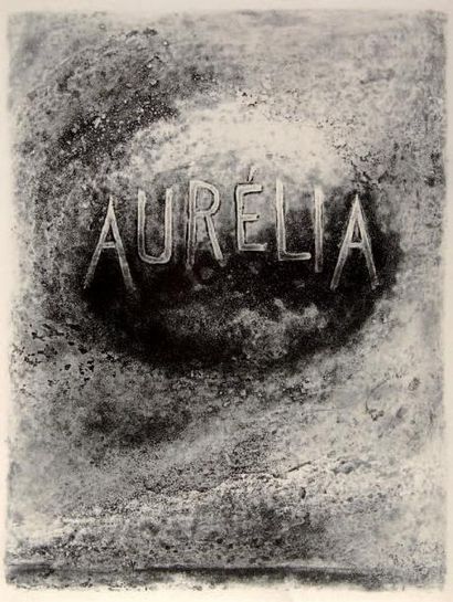 MOCKEL (FRANCIS)-NERVAL (GÉRARD DE) Aurélia ou le rêve et la vie. Illustré de 25...