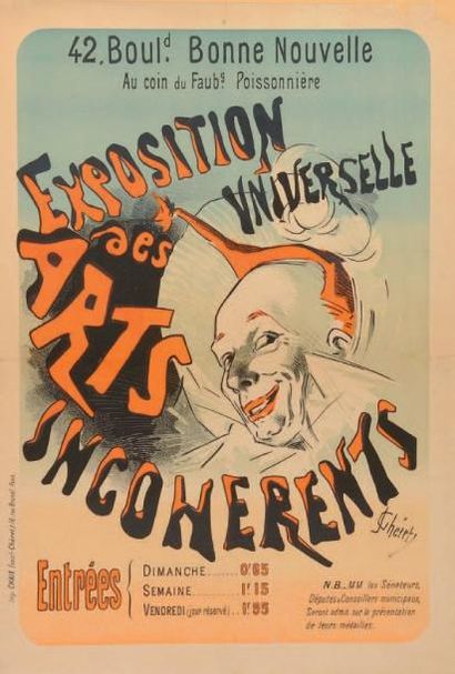 CHERET, JULES (1836-1932) Exposition Universelle des Arts Incohérents. Affiche lithographiée,...