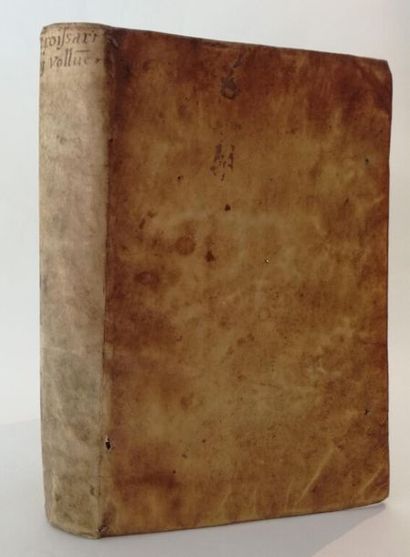 null [Livre du XVIe siècle]. FROISSART (Jean). Le second volume de Froissart des...