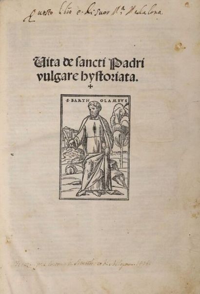 null [16th century book]. [JEROMA (Saint)]. Vita de sancti padri vulgare hystoriata....