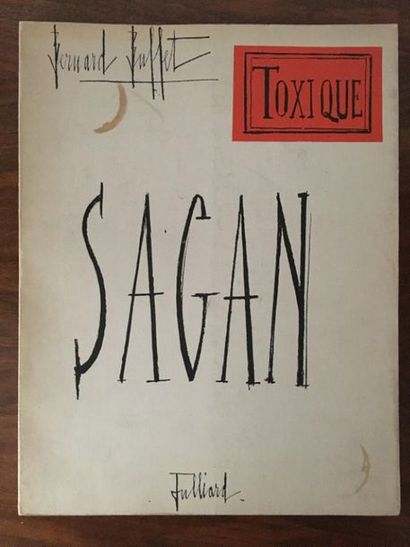 null * BUFFET. SAGAN (Françoise). Toxic. Paris, Julliard, 1964. In-4, paperback,...