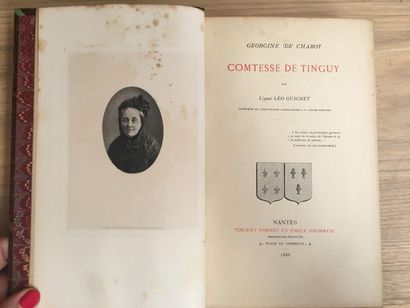 null * GUICHET (Léo). Georgine de Chabot, comtesse de Tinguy. Nantes, Vincent Forest...