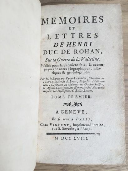 null * ROHAN (Henri de). Memoirs and letters of Henri Duke of Rohan, on the Valtellina...