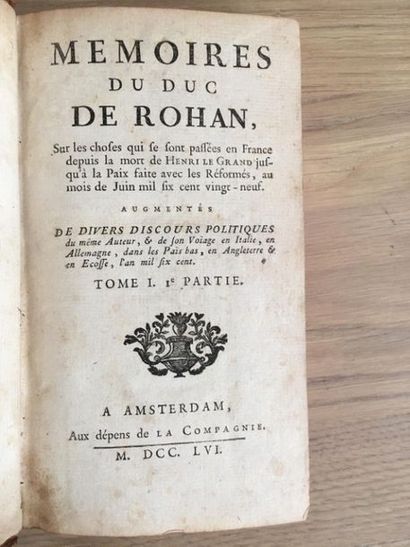 null * ROHAN (Henri de). Memoirs of the Duke of Rohan, on the things that have happened...