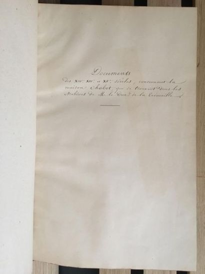 null * [Manuscrit]. [Chabot]. Documents des XIIIe, XIVe et XVe siècles, concernant...