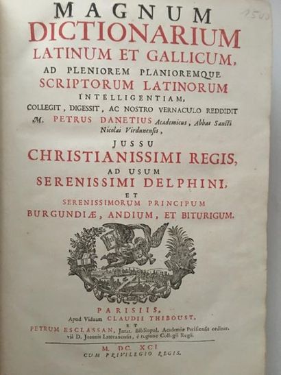 null DANET (Pierre). Magnum dictionarium latinum and gallicum. Paris, Thiboust and...