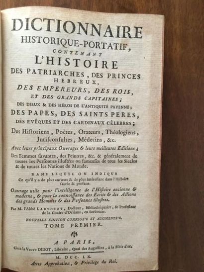  LADVOCAT (abbé). Dictionnaire historique-portatif contenant l'histoire des patriarches,...