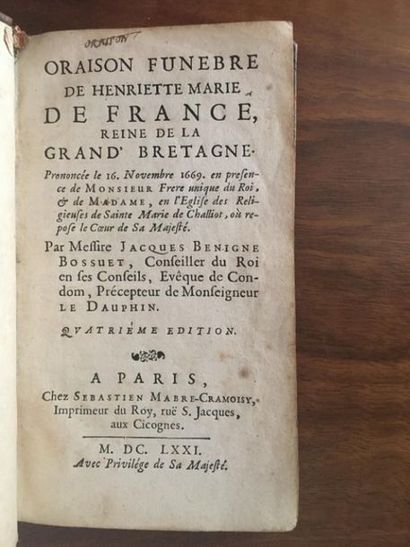  BOSSUET (Jacques Bénigne). Oraison funèbre de Henriette Marie de France, reine de...