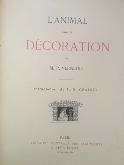 null [Art Nouveau]. VERNEUIL (Maurice Pillard). L'animal dans la décoration. Paris,...