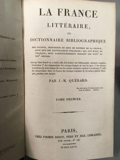 null QUÉRARD (J.M.). La France littéraire ou dictionnaire bibliographique des savants,...