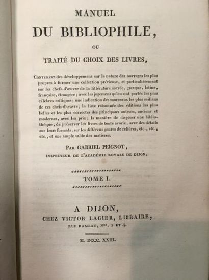 null PEIGNOT (G.). Manuel du bibliophile ou traité du choix des livres. Dijon, Lagier,...