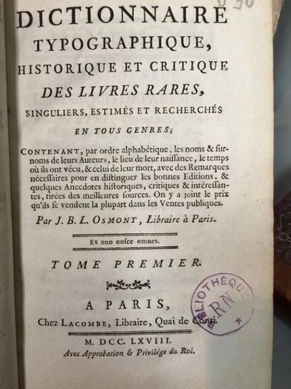 null OSMONT (J.B.L.). Dictionnaire typographique, historique et critique des livres...