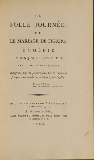 null BEAUMARCHAIS (Pierre-Augustin Caron de). La folle journée, ou Le mariage de...