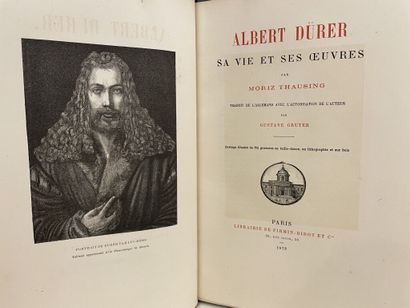 null DÜRER. - THAUSING (Moriz). Albert Dürer. Sa vie et ses oeuvres. Paris. Firmin-Didot,...