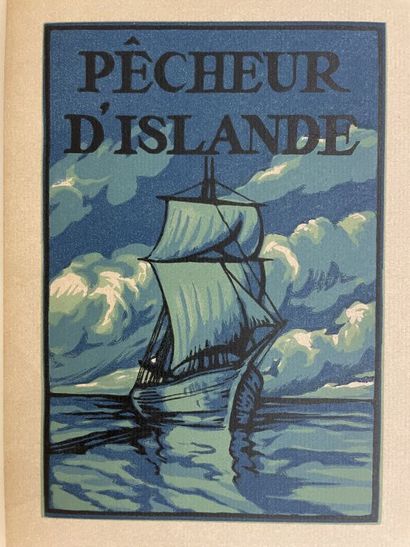 null BARTHÉLEMY. LOTI (Pierre). Pêcheur d'Islande. Paris, Mornay (Les beaux livres,...
