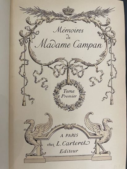null CAMPAN (Madame). Mémoires sur la vie privée de Marie-Antoinette. Paris, L. Carteret,...