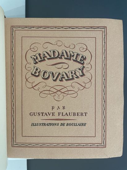 null BOULLAIRE. FLAUBERT (Gustave). Madame Bovary. Paris, Mornay, (Les beaux livres,...