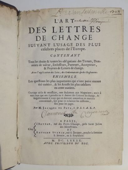 null DU PUYS DE LA SERRA (Jacques). The art of bills of exchange according to the...