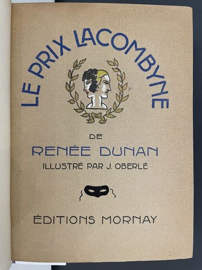 null OBERLÉ. DUNAN (Renée). Le prix Lacombyne. Paris, Mornay, (La collection originale,...