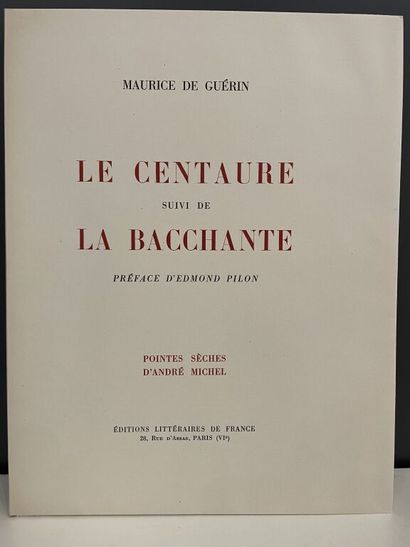 null MICHEL. GUÉRIN (Maurice de). The Centaur. Followed by the Bacchante. Preface...