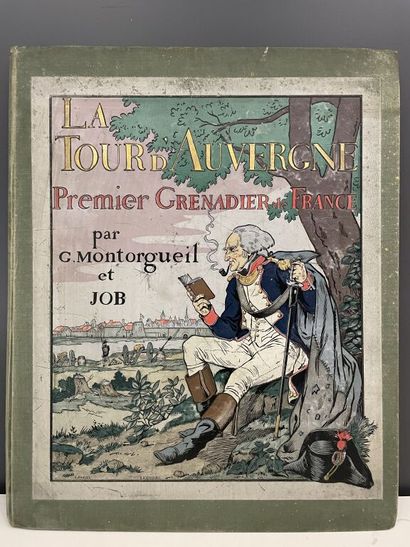 null [Album historique illustré]. JOB. MONTORGUEIL (Georges). La Tour d'Auvergne....