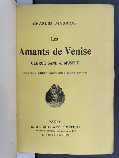 null MAURRAS (Charles). Les amants de Venise. George Sand & Musset. Paris, E. de...