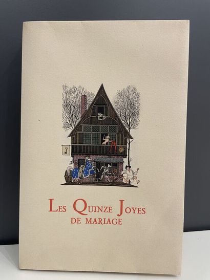 null LEMARIÉ. Les quinze joyes de mariage. Images de Henry Lemarié. Paris, Éd. du...