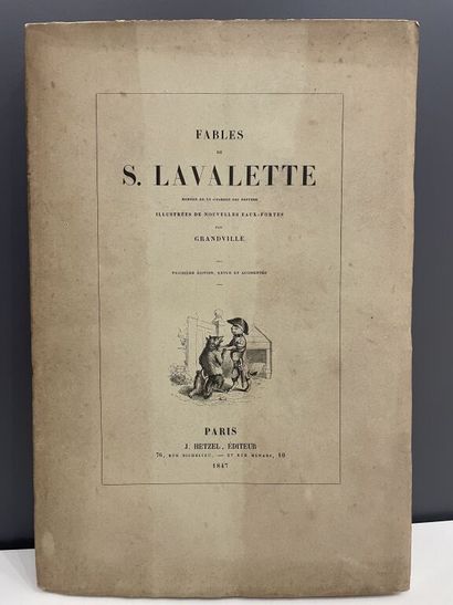null GRANDVILLE. LAVALETTE (Ch.-G. Sourdille de). Fables. Paris, Hetzel, 1847. In-8,...