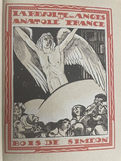 null SIMÉON. FRANCE (Anatole). La révolte des anges. Paris, Mornay (Les beaux livres,...