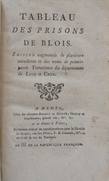 null [DURIE (Jean-Baptiste)]. Tableau des prisons de Blois. Edition augmentée de...
