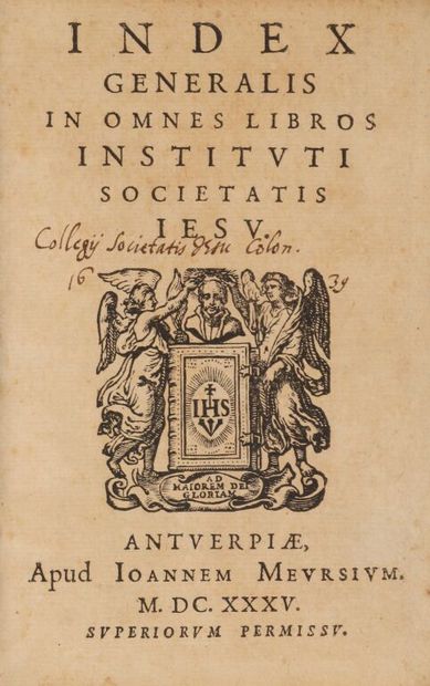 null [Jésuites]. Index generalis in omnes libros Societatit Iesu. Antverpiae, apud...