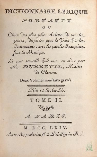 Dubreuil Maître de Clavecin. Dictionnaire lyrique portatif ou Choix des plus jolies...