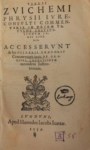 null [Livre du XVIe siècle]. VAN AYTTA (Viglius). Viglii Zuichemi Commentaria in...