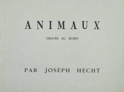 null HECHT (Joseph). Croquis d'animaux gravés au burin. Paris, Joseph Hetch, 1929....